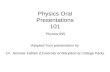 Physics Oral  Presentations 101