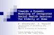 Towards a Dynamic Modeling of Integrated Social Health Services for Elderly at Home