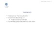 Lecture 4 Multi-period Planning Models Cash-Flow-Matching LP Project-funding example