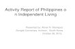 Activity Report of Philippines on Independent Living