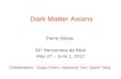 Dark Matter Axions