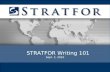 STRATFOR Writing 101 Sept. 2,  2010