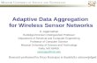 Adaptive Data Aggregation  for Wireless Sensor Networks