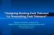 “Designing Masking Fault Tolerance via Nonmasking Fault Tolerance“