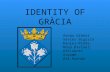 IDENTITY OF GRÀCIA