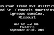 Viburnum Trend MVT district  and St. Francois Mountains  igneous complex, Missouri