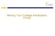 Writing Your College Admissions Essay
