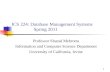ICS 224: Database Management Systems  Spring 2011