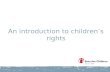 An introduction to children’s rights