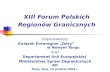 XIII Forum Polskich Regionów Granicznych