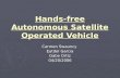 Hands-free Autonomous Satellite Operated Vehicle