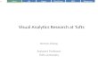 Visual  Analytics Research at  Tufts