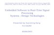 Embedded Software in Real-Time Signal Processing Systems : Design Technologies