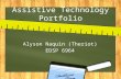 Assistive Technology Portfolio