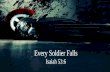Every Soldier Falls Isaiah 53:6