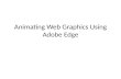 Animating Web Graphics Using Adobe Edge