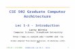 CSE 502 Graduate Computer Architecture  Lec 1-3 - Introduction