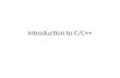 Introduction to C/C++