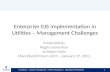 Enterprise GIS Implementation in Utilities – Management Challenges