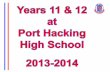 Years 11 & 12 at Port Hacking  High School 2013-2014