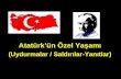 Atatürk’ün Özel Yaşamı (Uydurmalar / Saldırılar-Yanıtlar)