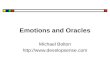 Emotions and Oracles