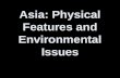 Asia: Physical Features and Environmental Issues