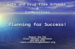 Safe and Drug-Free Schools  & Communities Planning for Success!