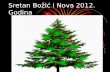 Sretan Božić i Nova 2012. Godina