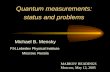 Quantum measurements: status and problems