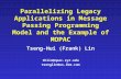Parallelizing Legacy Applications in Message Passing Programming Model and the Example of MOPAC