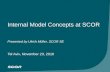 Internal Model Concepts at SCOR