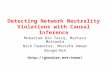 Detecting Network Neutrality Violations with Causal Inference
