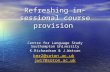 Refreshing in-sessional course provision