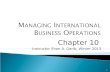 Managing International Business Operations