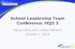 School Leadership Team Conference: HQS 3