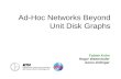 Ad-Hoc Networks Beyond Unit Disk Graphs