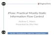 JFlow : Practical Mostly-Static Information Flow Control