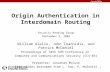 Origin Authentication in Interdomain Routing