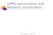 GPRS optimisation and Network visualization