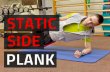 Static Side Plank For Rock Hard Side Abs