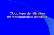 Cloud type identification by meteorological satellites