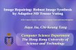 Image Repairing: Robust Image Synthesis by Adaptive  N D Tensor Voting