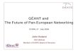 GÉANT and  The Future of Pan-European Networking CCIRN, 3 rd   July 2004