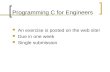 Programming C for Engineers