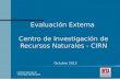 Evaluación Externa  Centro de Investigación de Recursos Naturales - CIRN
