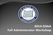 2014 OSAA Fall Administrator Workshop