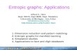 Entropic graphs: Applications