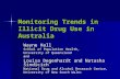 Monitoring Trends in  Illicit Drug Use in Australia