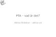 PTA – vad är det?